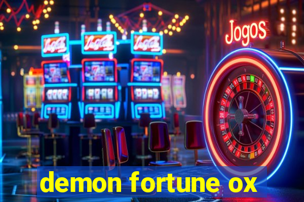 demon fortune ox